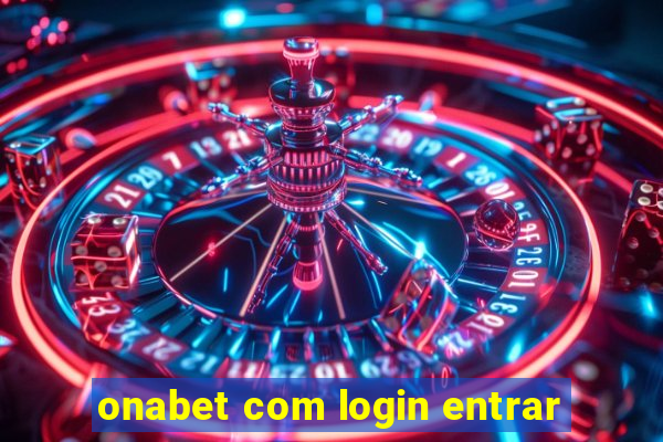 onabet com login entrar